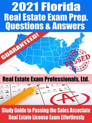 cover image of 2021 Florida Real Estate Exam Prep Questions, Answers & Explanations